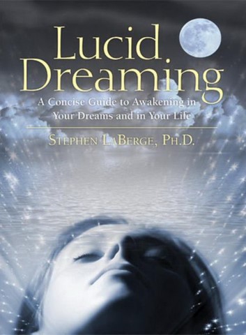 Lucid Dreaming - Stephen Laberge