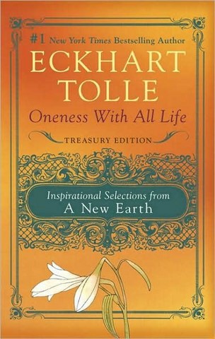 Eckhart Tolle-Oneness with all life
