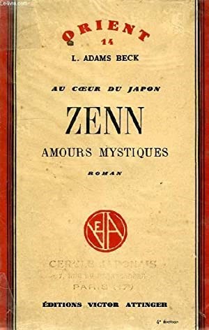 Zenn, amours mystiques