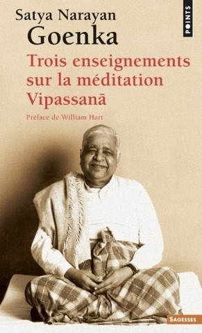 Trois enseignements sur la méditation vipassana